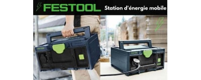 Festool | SYS-PowerStation : Station d'énergie mobile | Guedo Outillage